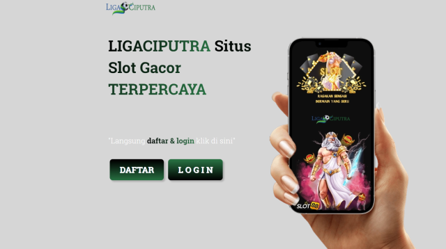 ligaciputra, liga ciputra, rtp ligaciputra, slot ligaciputra, togel ligaciputra, ligaciputra gacor, daftar ligaciputra, login ligaciputra, situs ligaciputra, idnslot,